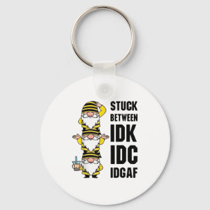 Gnome Stuck Between Idk I And Idgaf  Keychain