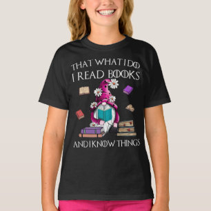 Gnome That what i do i read and i know thing T-Shirt