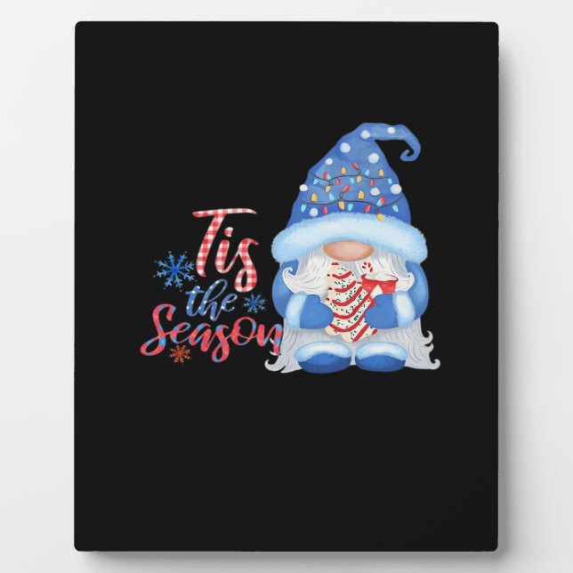 Gnome Tis The Season  Plaque (Front)