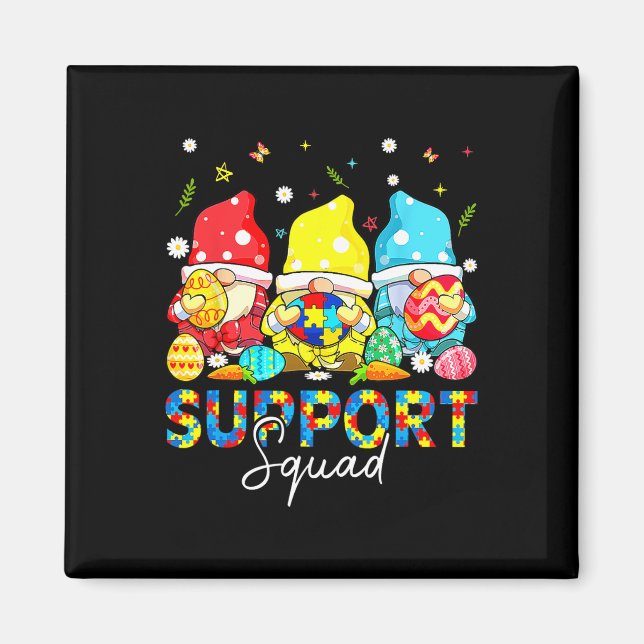 Gnomes Autism Awareness Shirts Support Squad Easte Magnet (Front)