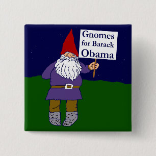 Gnomes for Barack Obama Square Button