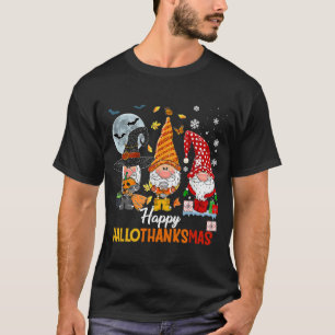 Gnomes  Halloween Merry Christmas Happy Hallothank T-Shirt