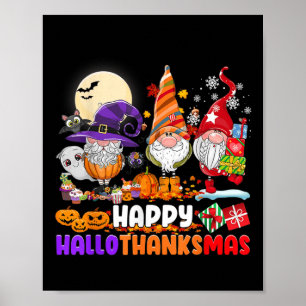 Gnomes Halloween Thanksgiving Christmas Happy Hall Poster