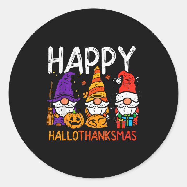 Gnomes Happy Hallothanksmas Halloween Thanksgiving Classic Round Sticker (Front)