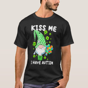 Gnomes Kiss Me Shamrock Autism Awareness St Patric T-Shirt