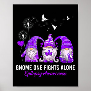 Gnomes One Fights Epilepsy Awareness Alone Poster