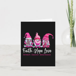 Gnomes Pink Warrior Faith Hope Love Breast Cancer Card