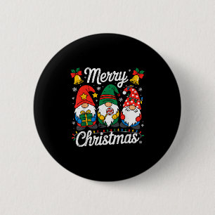 Gnomes Xmas Funny Merry Christmas Gnomes Men Women 2 Inch Round Button
