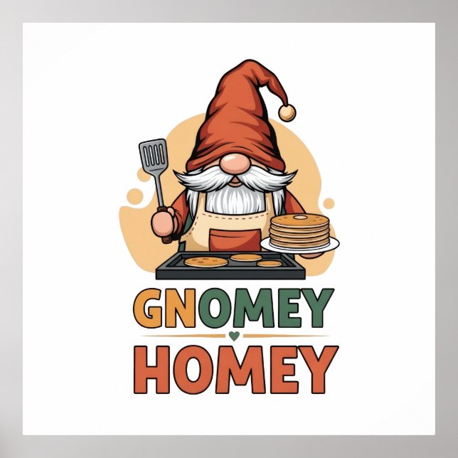 Gnomey homey pancakes design poster (Front)
