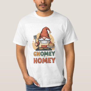 Gnomey homey pancakes design T-Shirt