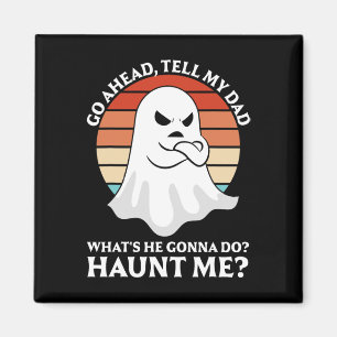 Go Ahead  Magnet