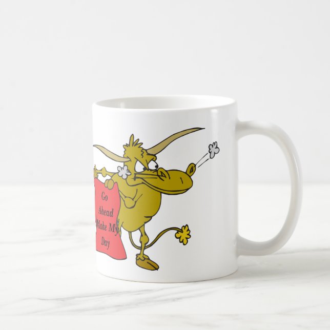 Go Ahead Make My Day Bull Coffee Mug (Right)