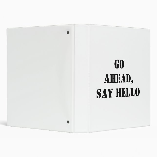 Go Ahead, Say Hello Binder (Background)