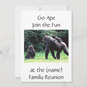 **GO APE** INVITATION À LA RÉUNION DE FAMILLE OU T