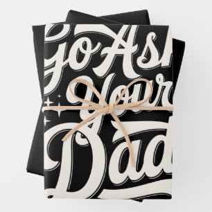 Go Ask Your Dad Funny Mom Mother’s Day Vintage Wrapping Paper Sheet
