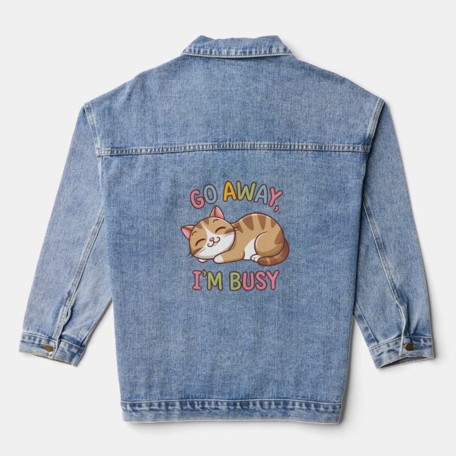 Go away, I'm busy Denim Jacket (Back)