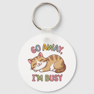 Go away, I'm busy Keychain