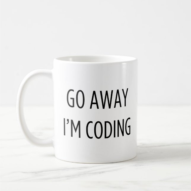 Go Away I'm Coding - Funny Programmer Coffee Mug (Left)