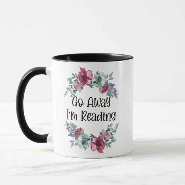Go Away I'm Reading 11oz Coffee Mug  (Left)