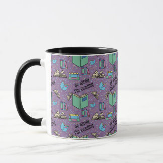 Go Away I'm Reading Cozy Coffee Mug