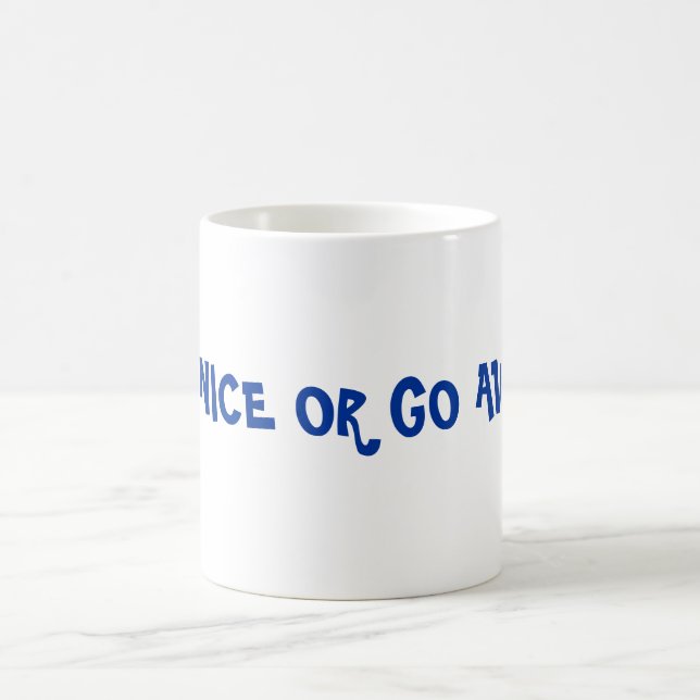 go away mug (Center)