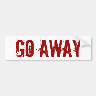 GO AWAY STICKER