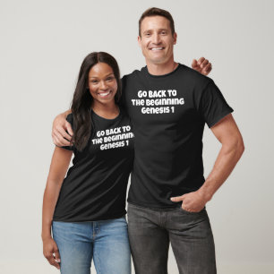 Go Back- T-Shirt