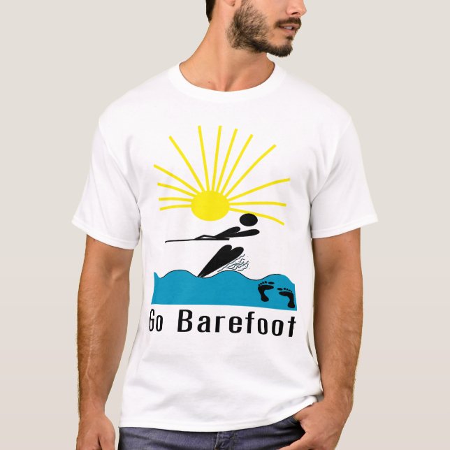Go Barefoot - Barefoot Water Skiing T-Shirt (Front)