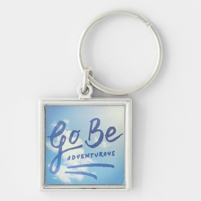 Go Be Adventurous Sky Keychain (Front)