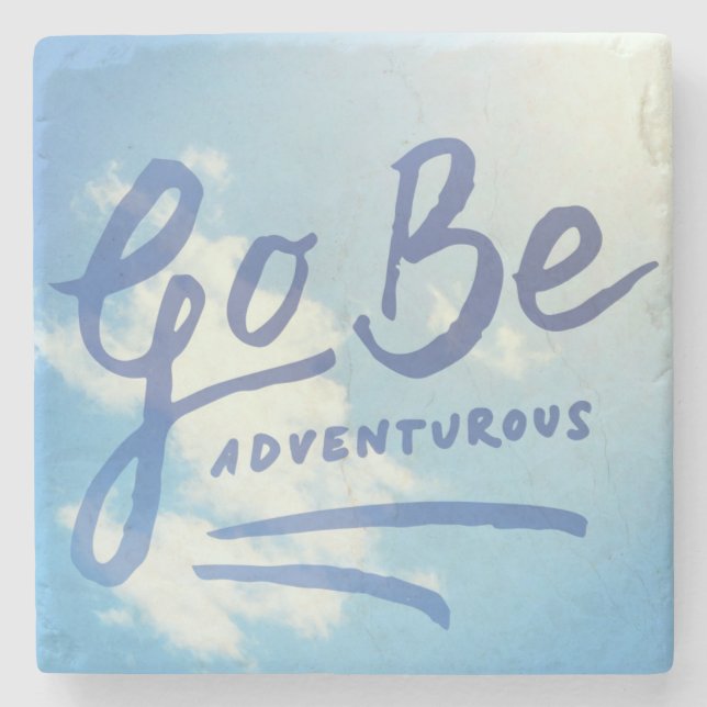 Go Be Adventurous Sky Stone Coaster (Front)