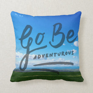 Go Be Adventurous Throw Pillow
