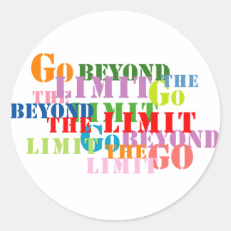 Go Beyond the Limit Classic Round Sticker