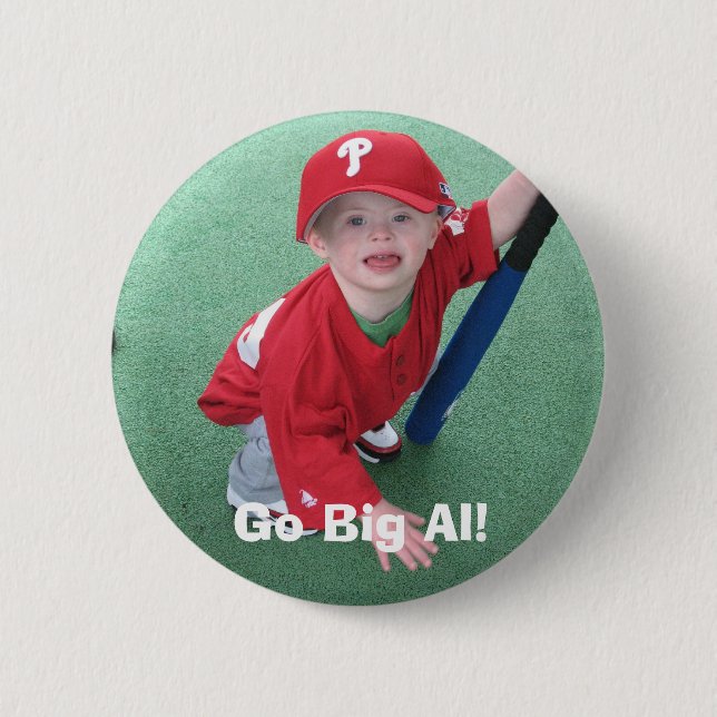 Go Big Al! - II 2 Inch Round Button (Front)