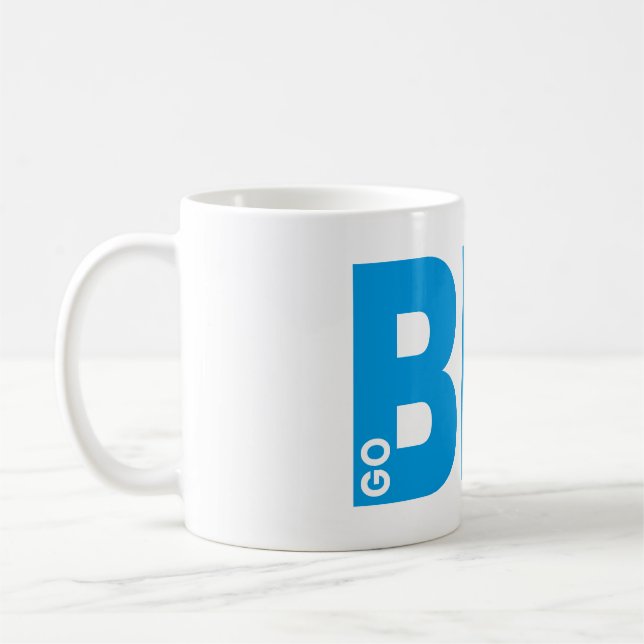 Go Big Motivational Quote Blue Coffee Mug (Left)