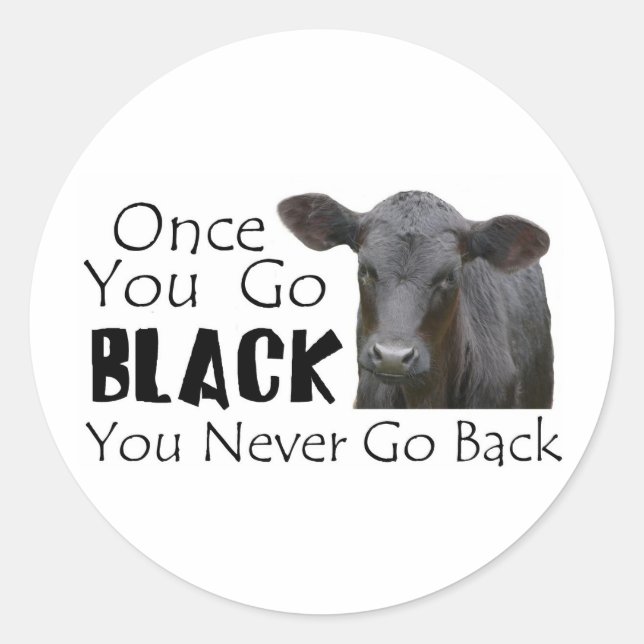 Go Black Angus Classic Round Sticker (Front)