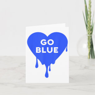 Go Blue - Blue Team, Colour War, Camp, Dripping He Card