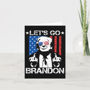 Go Brandon Trump Middle Finger Flag Card