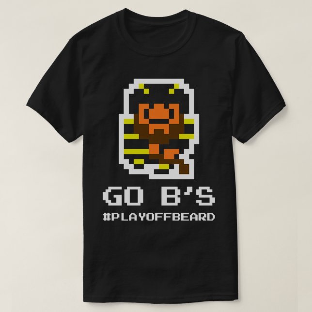GO Bs 8bit Playoff Beard T-Shirt (Design Front)