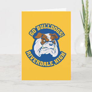 Go Bulldogs - Riverdale High Card