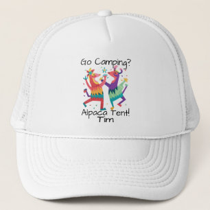 "Go Camping? Alpaca Tent!" Customizable Trucker Hat