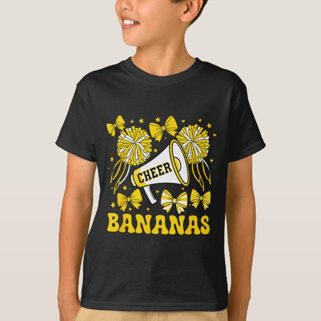Go Cheer Bananas School Srts Fan Team Srit Name  T-Shirt (Front)