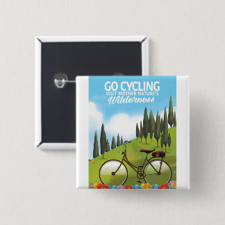 Go Cycling "Visit Mother Nature's Wilderness" 2 Inch Square Button