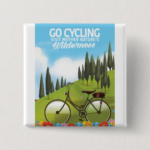 Go Cycling "Visit Mother Nature's Wilderness" 2 Inch Square Button