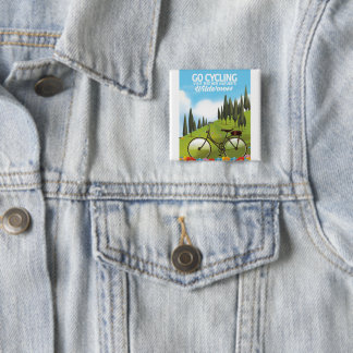 Go Cycling "Visit Mother Nature's Wilderness" 2 Inch Square Button
