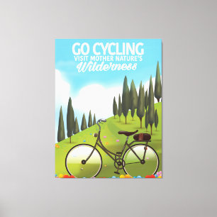 Go Cycling "Visit Mother Nature's Wilderness" Canvas Print