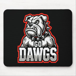 Go Dawgs Funny Bulldogs  Mouse Pad