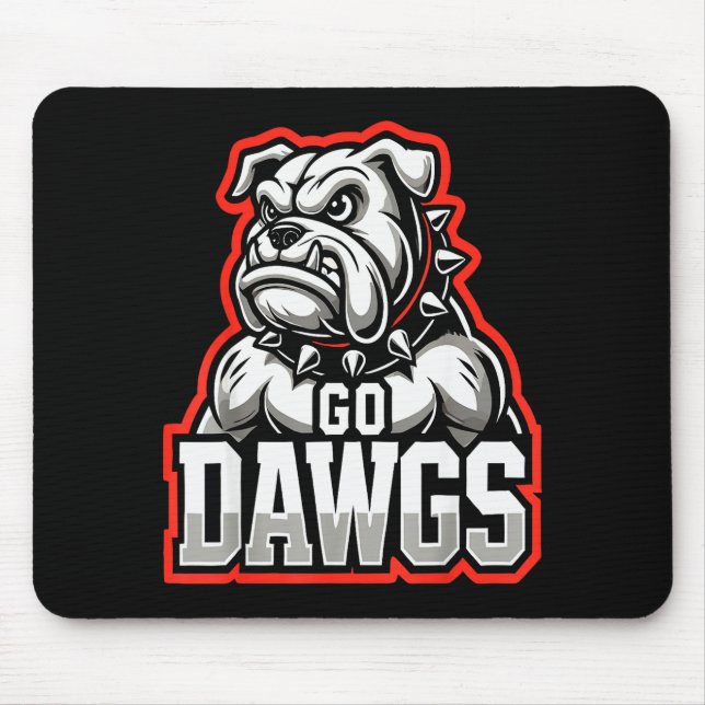 Go Dawgs Funny Bulldogs  Mouse Pad (Front)