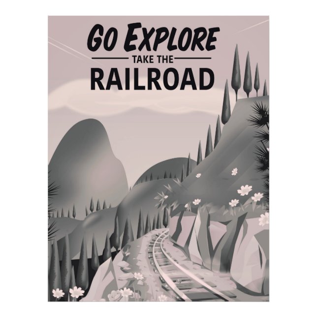 Go Explore take the Railroad Photo Print (Front)