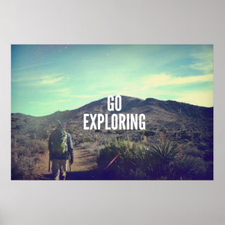 Go Exploring Poster