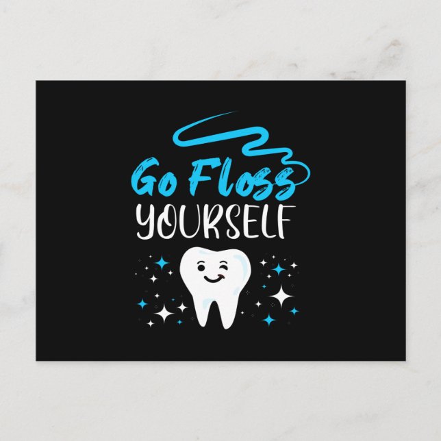 Go Floss Yourself Dentist Teeth Brushing Postcard (Front)
